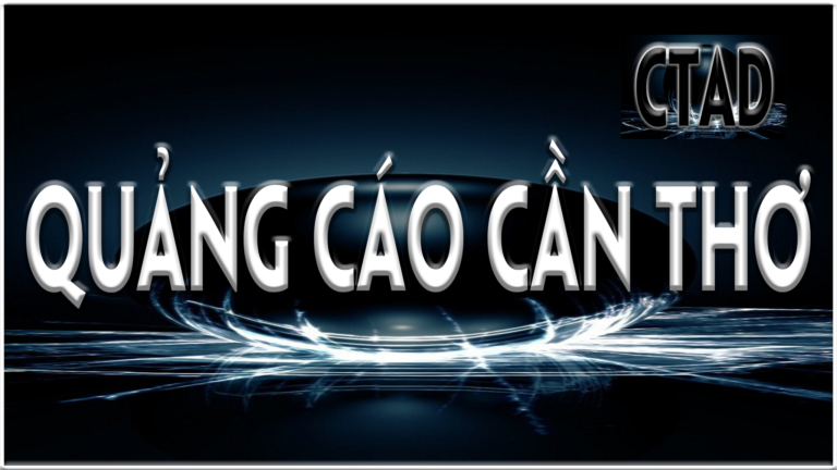 CTAD – Quảng Cáo Cần Thơ