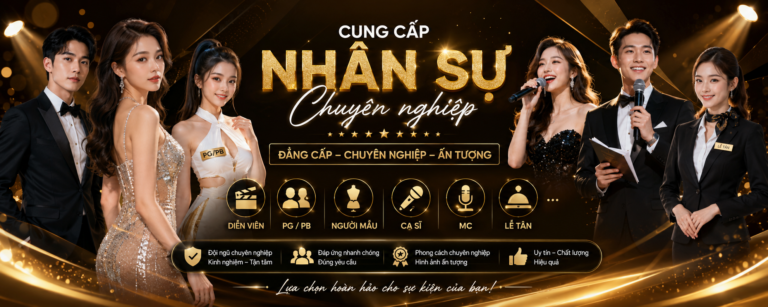 12/ PG – PB – MC – CA SĨ – LỄ TÂN (EVENT)