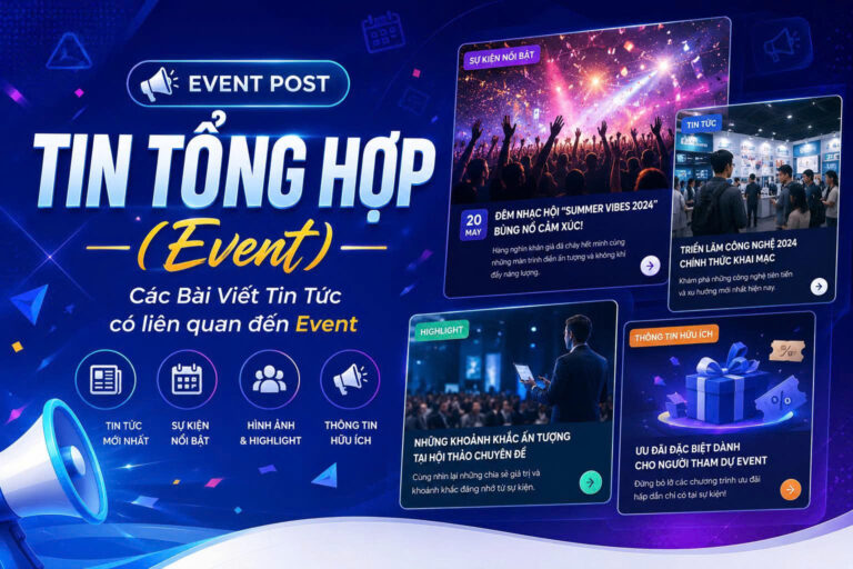 18/ EVENT POST – TIN TỔNG HỢP (EVENT)