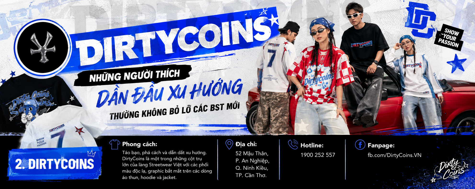 DIRTYCOINS – NHỮNG NGƯỜI THÍCH DẪN ĐẦU XU HƯỚNG THƯỜNG KHÔNG BỎ LỠ CÁC BST MỚI