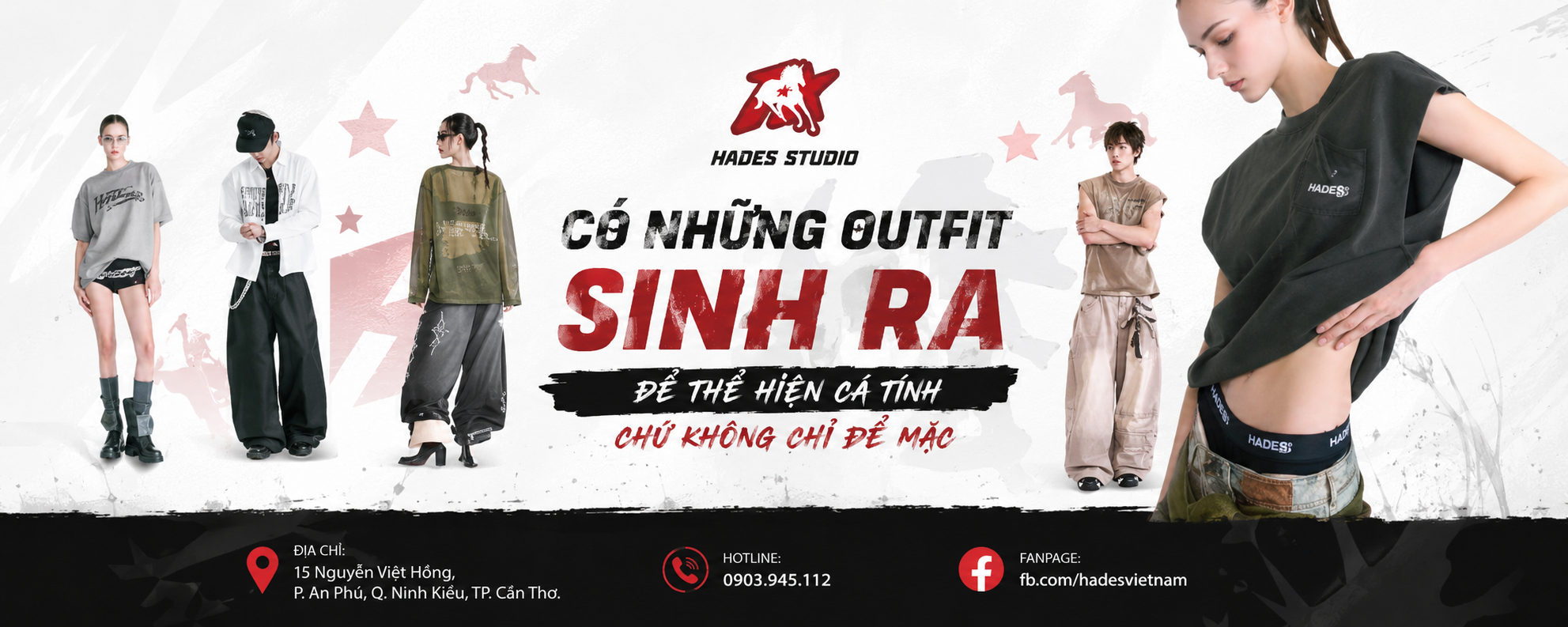 HADES STUDIO – CÓ NHỮNG OUTFIT SINH RA ĐỂ THỂ HIỆN CÁ TÍNH CHỨ KHÔNG CHỈ ĐỂ MẶC