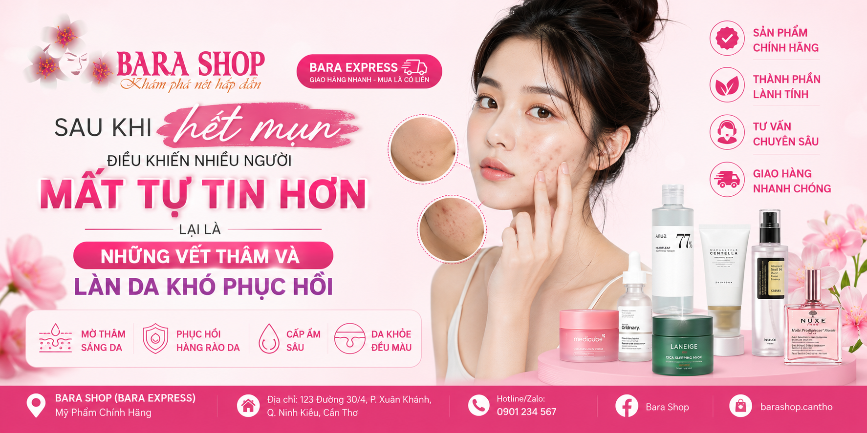 BARA SHOP (BARA EXPRESS) – SAU KHI HẾT MỤN, ĐIỀU KHIẾN NHIỀU NGƯỜI MẤT TỰ TIN HƠN LẠI LÀ NHỮNG VẾT THÂM VÀ LÀN DA KHÓ PHỤC HỒI