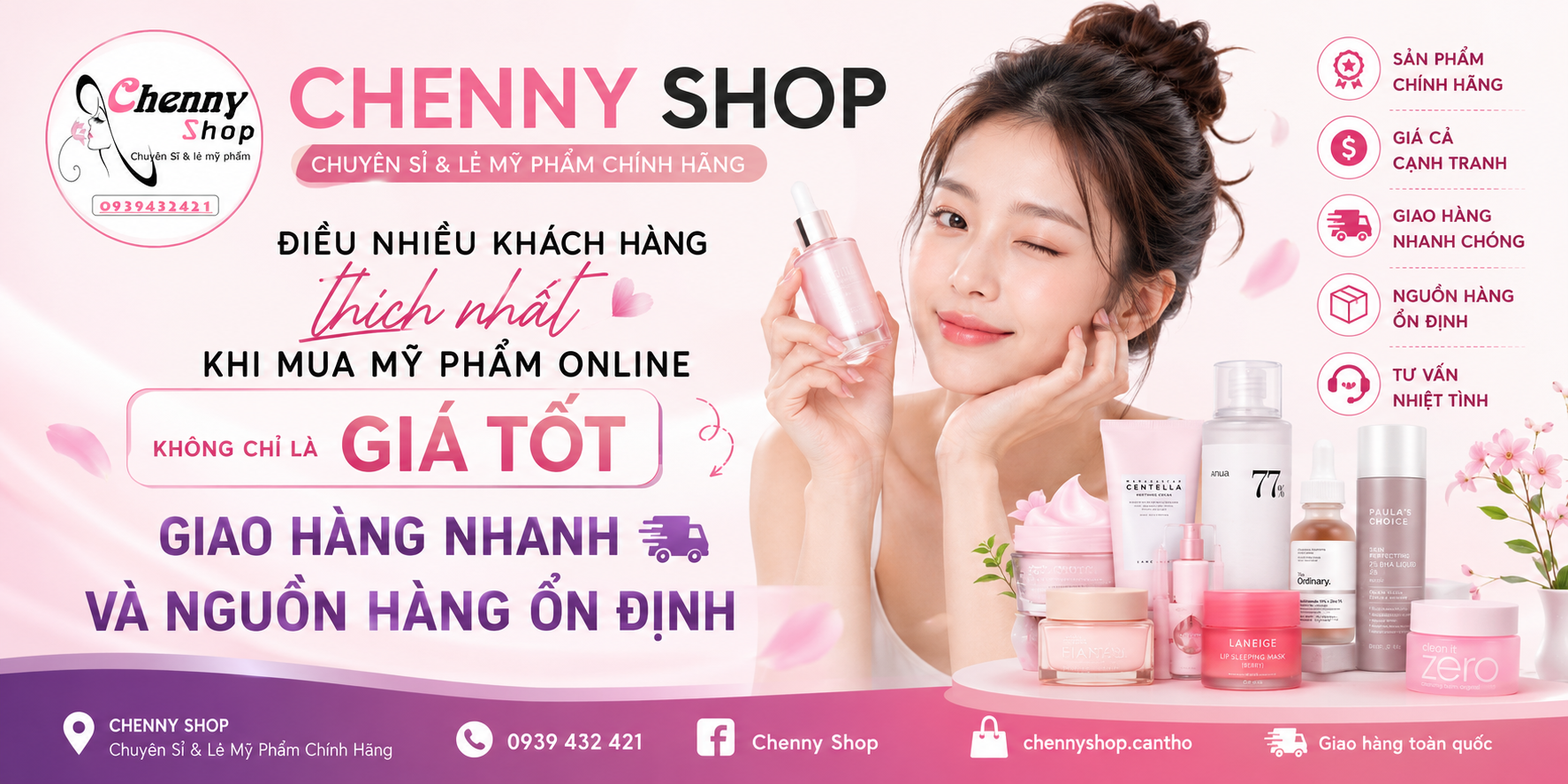 CHENNY SHOP – ĐIỀU NHIỀU KHÁCH HÀNG THÍCH NHẤT KHI MUA MỸ PHẨM ONLINE KHÔNG CHỈ LÀ GIÁ TỐT, MÀ CÒN LÀ GIAO HÀNG NHANH VÀ NGUỒN HÀNG ỔN ĐỊNH