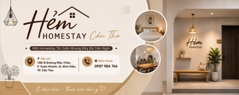 Hẻm Homestay Cần Thơ – Một Homestay Tối Giản Nhưng Đầy Đủ Tiện Nghi
