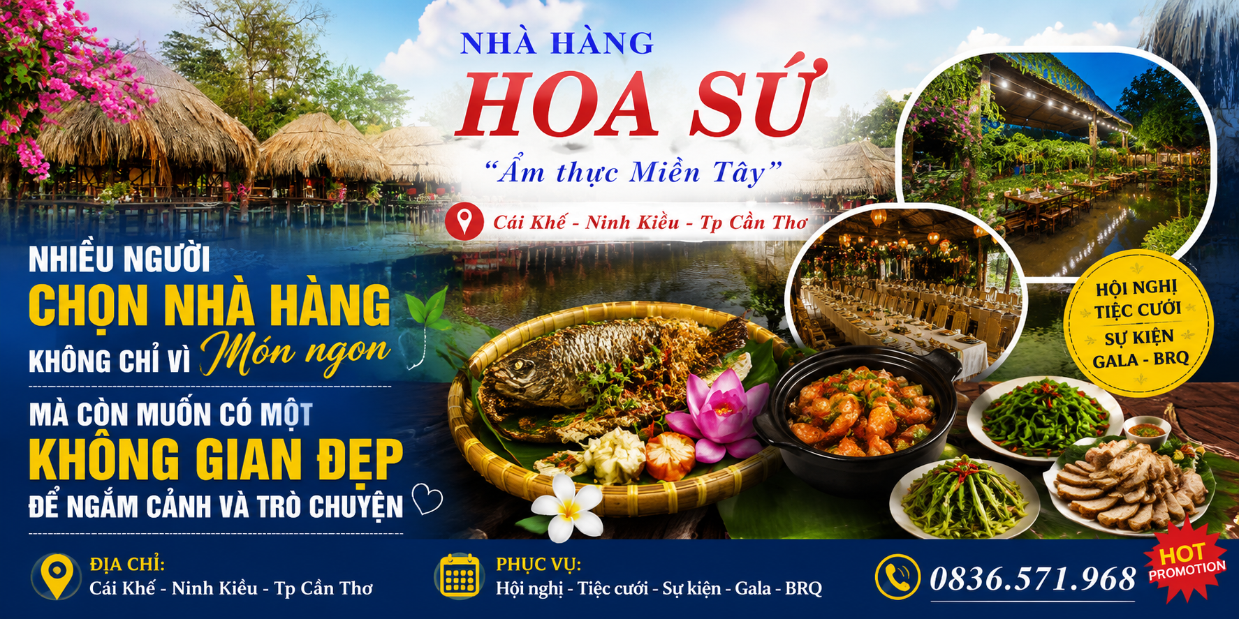 NHÀ HÀNG HOA SỨ – NHIỀU NGƯỜI CHỌN NHÀ HÀNG KHÔNG CHỈ VÌ MÓN NGON MÀ CÒN MUỐN CÓ MỘT KHÔNG GIAN ĐẸP ĐỂ NGẮM CẢNH VÀ TRÒ CHUYỆN