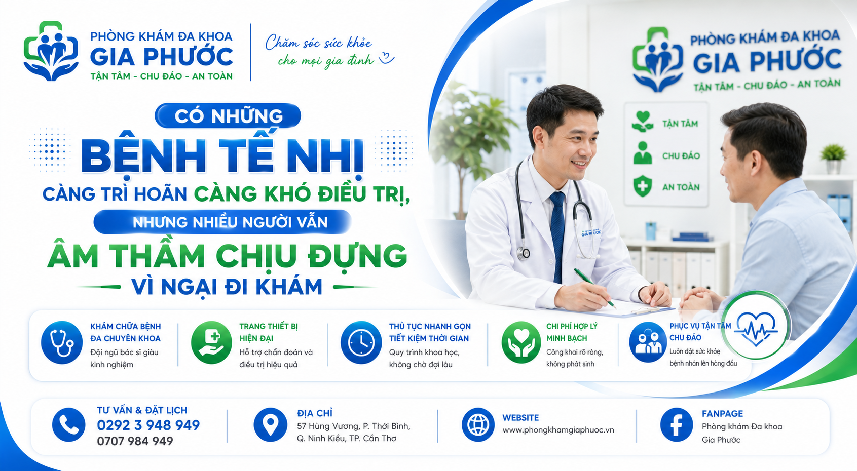 PHÒNG KHÁM ĐA KHOA GIA PHƯỚC – CÓ NHỮNG BỆNH TẾ NHỊ CÀNG TRÌ HOÃN CÀNG KHÓ ĐIỀU TRỊ, NHƯNG NHIỀU NGƯỜI VẪN ÂM THẦM CHỊU ĐỰNG VÌ NGẠI ĐI KHÁM