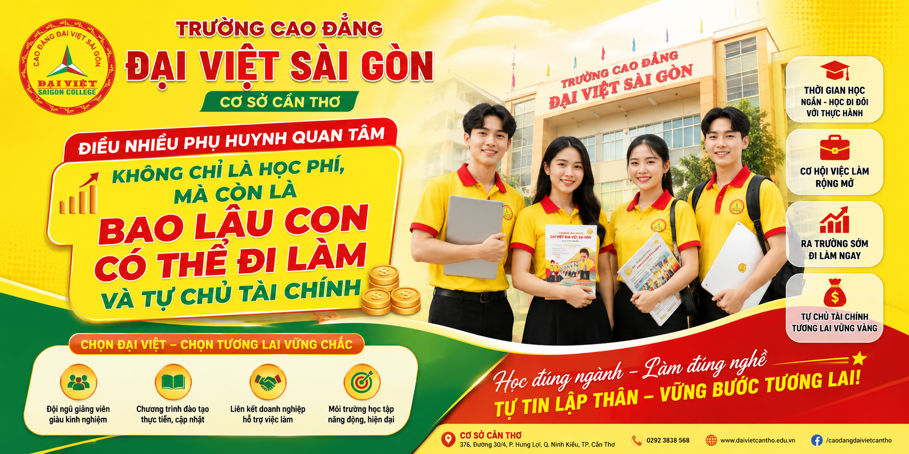 TRƯỜNG CAO ĐẲNG ĐẠI VIỆT SÀI GÒN – CƠ SỞ CẦN THƠ – ĐIỀU NHIỀU PHỤ HUYNH QUAN TÂM KHÔNG CHỈ LÀ HỌC PHÍ, MÀ CÒN LÀ BAO LÂU CON CÓ THỂ ĐI LÀM VÀ TỰ CHỦ TÀI CHÍNH