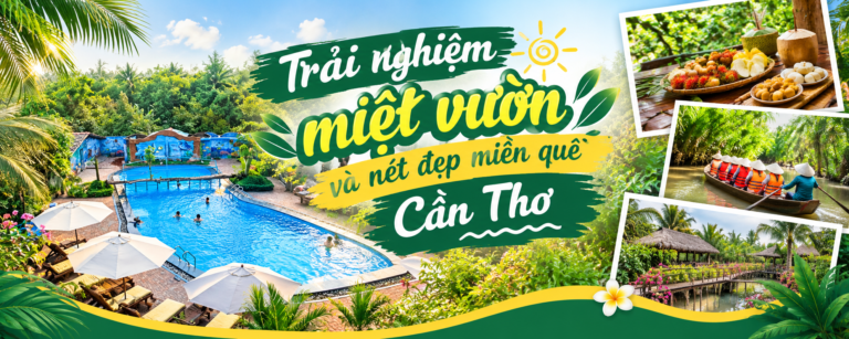 Vườn du lịch Vàm Xáng – Phong Điền: Trải nghiệm miệt vườn và nét đẹp miền quê Cần Thơ