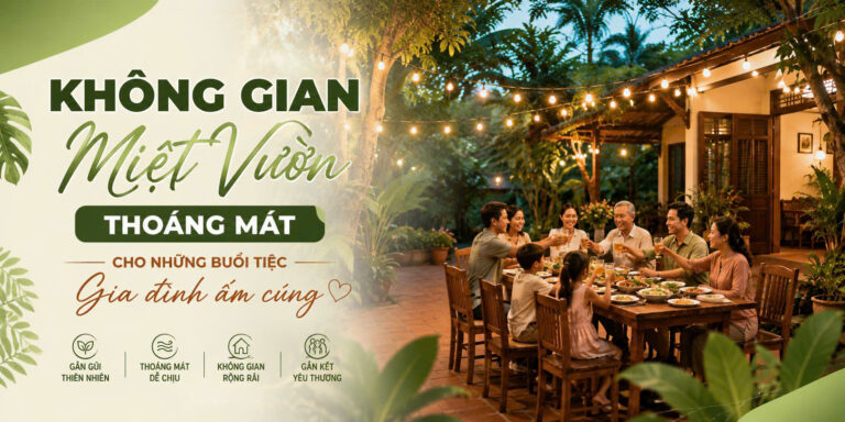 KHU SINH THÁI ẨM THỰC QUÊ MÌNH – NINH KIỀU: KHÔNG GIAN MIỆT VƯỜN THOÁNG MÁT CHO NHỮNG BUỔI TIỆC GIA ĐÌNH ẤM CÚNG