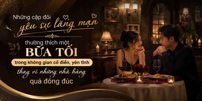 The Lighthouse – Tân An, Cần Thơ – Những cặp đôi yêu sự lãng mạn thường thích một bữa tối trong không gian cổ điển, yên tĩnh thay vì những nhà hàng quá đông đúc